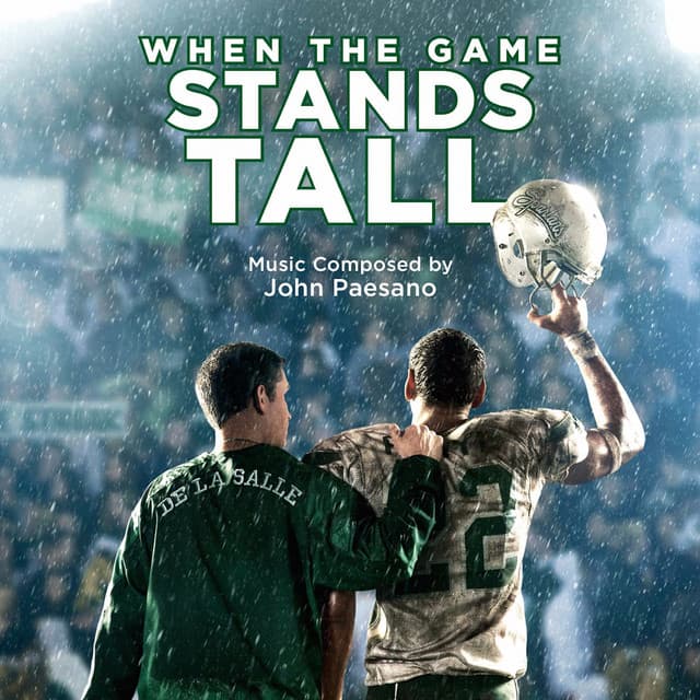 When the Game Stands Tall - John Paesano