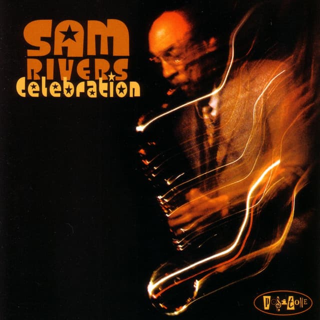 Celebration - Sam Rivers