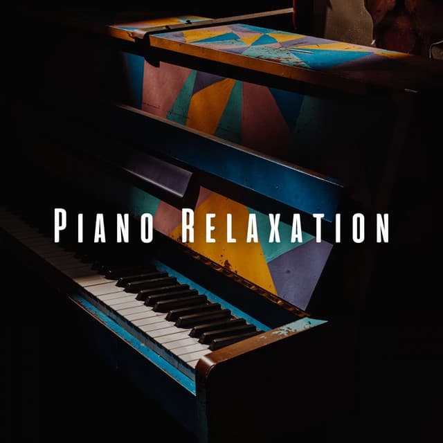 Piano Relaxation: Gentle Melodies for Calm - Ultimate Piano Relaxation