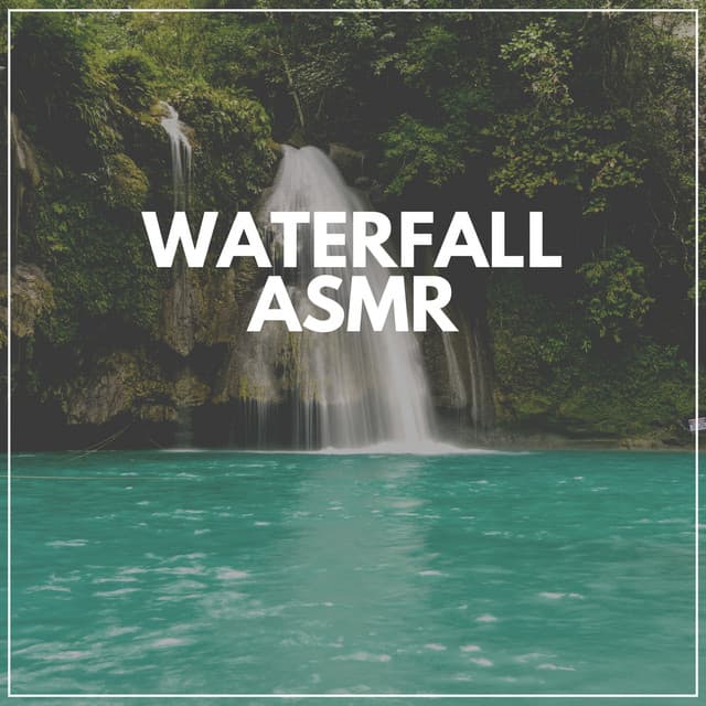 Waterfall ASMR - Water Soundscapes