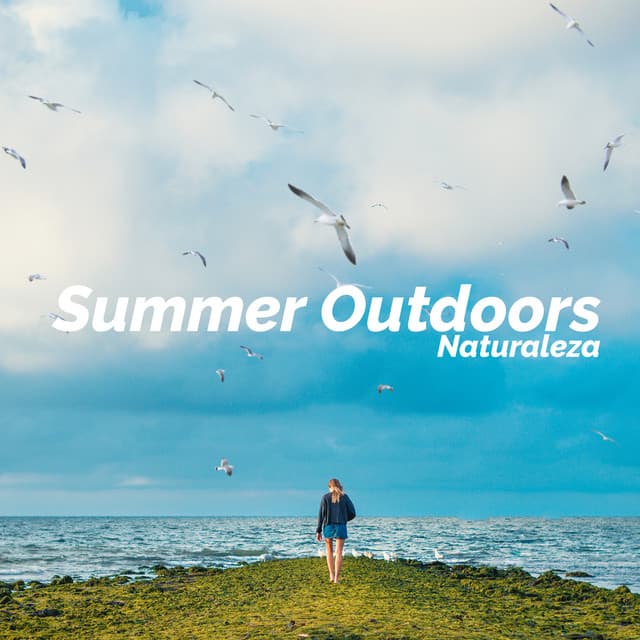 Summer Outdoors - Naturaleza