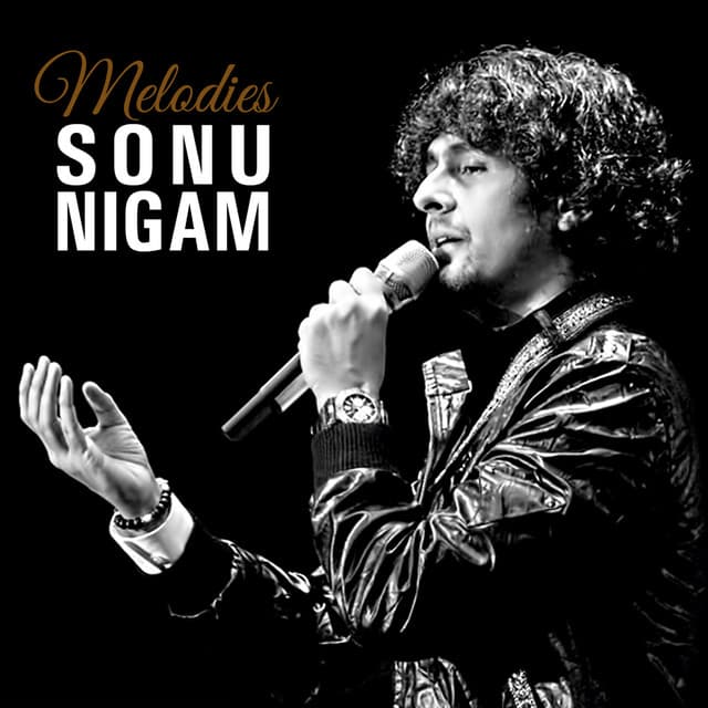 Sonu Nigam - Melodies - Kannada Hits - 2016 - Sonu Nigam