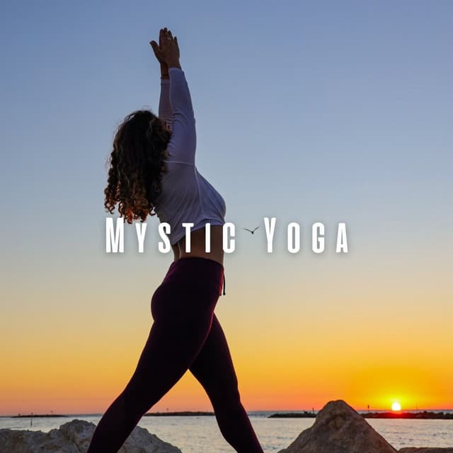 Mystic Yoga: Lofi Harmonies for Mindful Movement - New Hair Who Dis