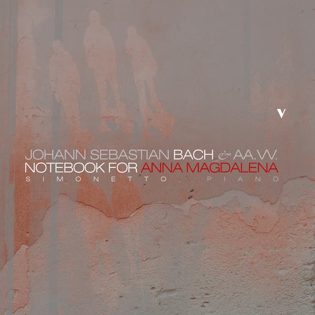 The Notebook for Anna Magdalena - Johann Sebastian Bach