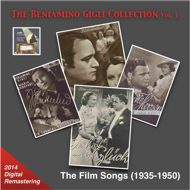 The Beniamino Gigli Collection, Vol. 1: The Film Songs - Beniamino Gigli