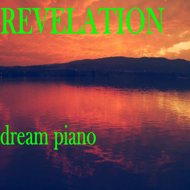 Revelation - Dream Piano