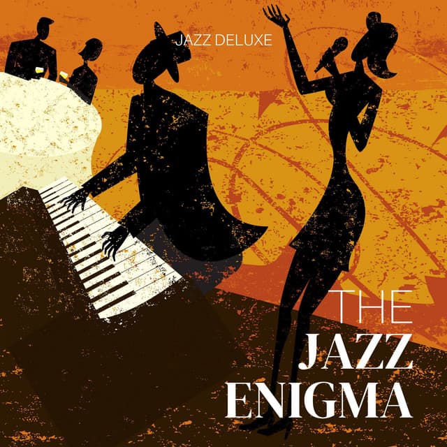 The Jazz Enigma: Smooth Jazz - Jazz Deluxe