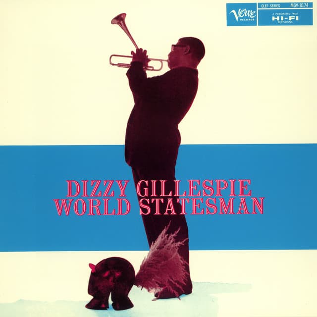World Statesman - Dizzy Gillespie