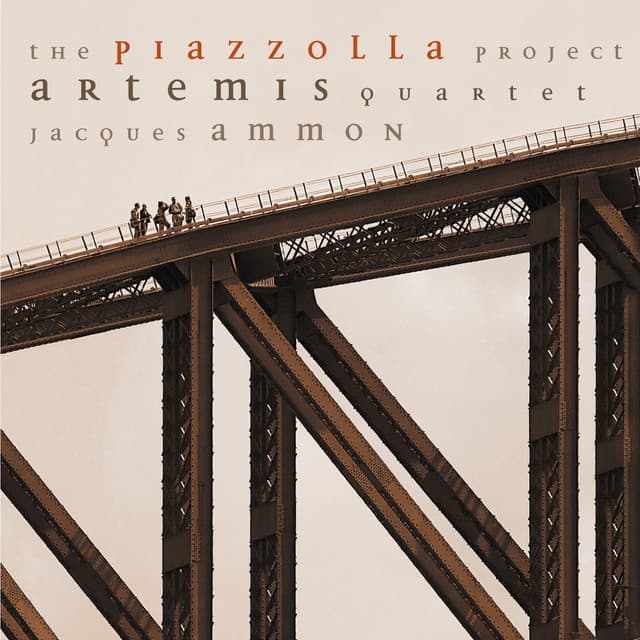 The Piazzolla Project - Artemis Quartet