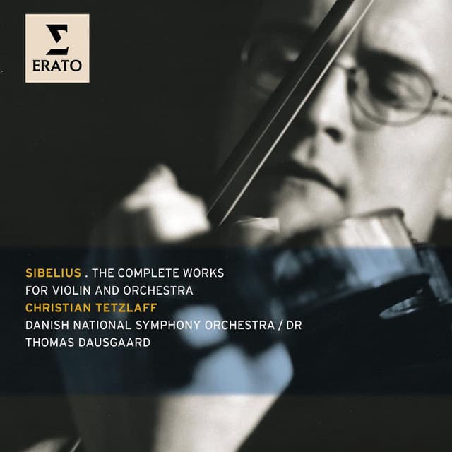 Sibelius: The Complete Works for Violin and Orchestra - Jean Sibelius