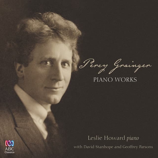 Percy Grainger: Piano Works - Percy Grainger