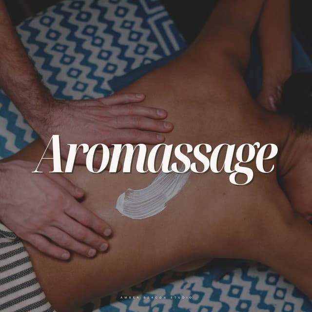 Aromassage - Massage Music Playlist