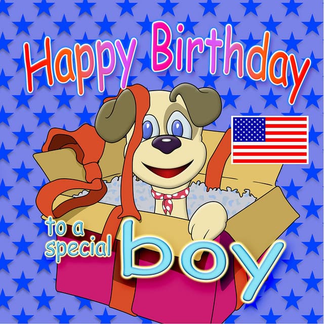 Happy Birthday to a Special Boy - Ingrid DuMosch
