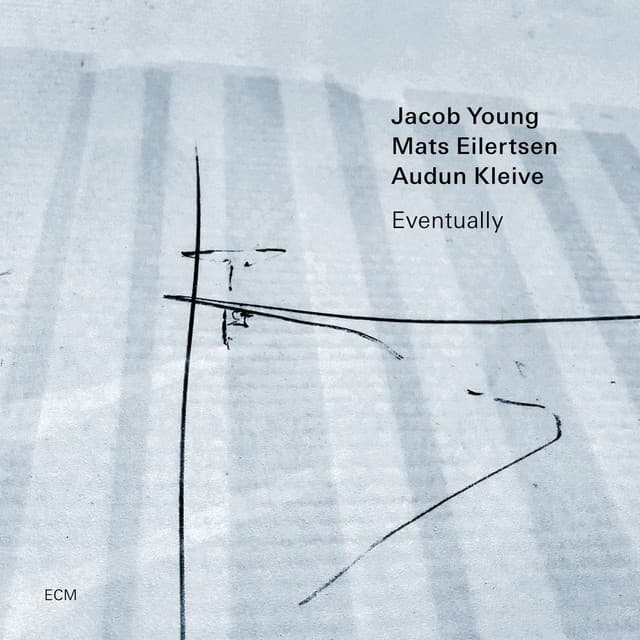 Eventually - Jacob Young
