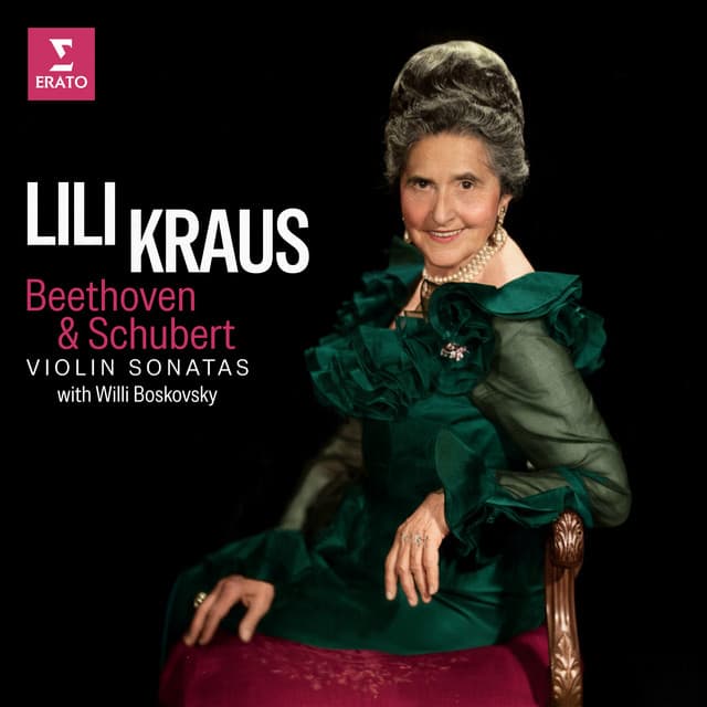 Beethoven & Schubert: Violin Sonatas - Lili Kraus