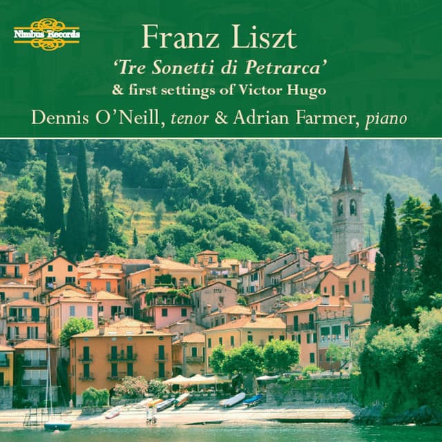 Liszt: "Tre Sonetti Di Petrarca" And Other Songs - Franz Liszt