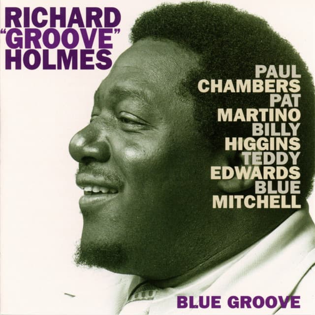 Blues Groove - Richard "Groove" Holmes
