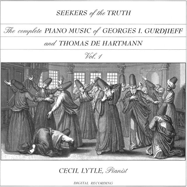 The Complete Piano Music of Georges I. Gurdjieff & Thomas de Hartmann, Vol. 1: Seekers of the Truth - Thomas de Hartmann
