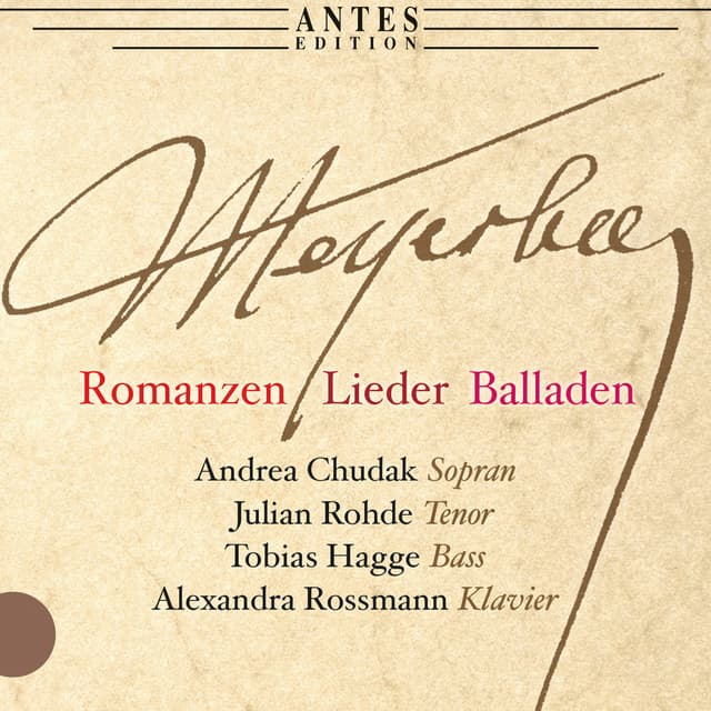 Meyerbeer: Romanzen, Lieder, Balladen, Vol. 1 - Giacomo Meyerbeer