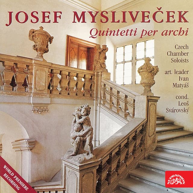 Mysliveček: Quintetti per archi - Josef Mysliveček