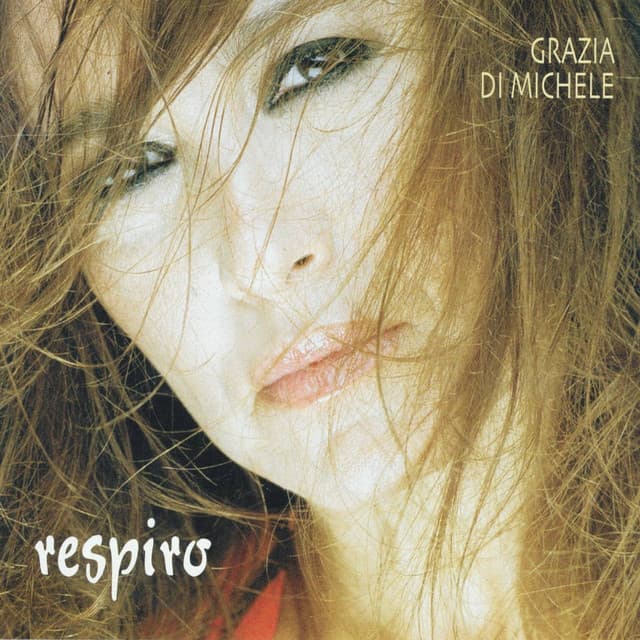 Respiro - Grazia Di Michele
