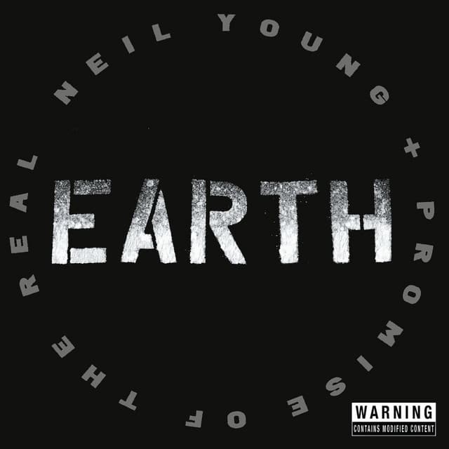 Earth - Neil Young