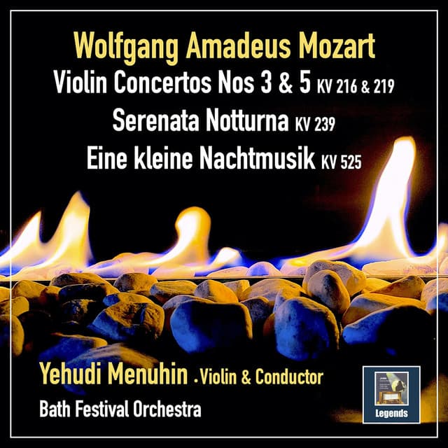 Mozart: Violin Concertos Nos. 3 & 5 and Serenades, KV 239 & KV 525 - Wolfgang Amadeus Mozart