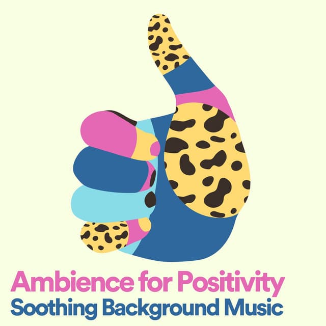 Ambience for Positivity Soothing Background Music - Meditation Music Club
