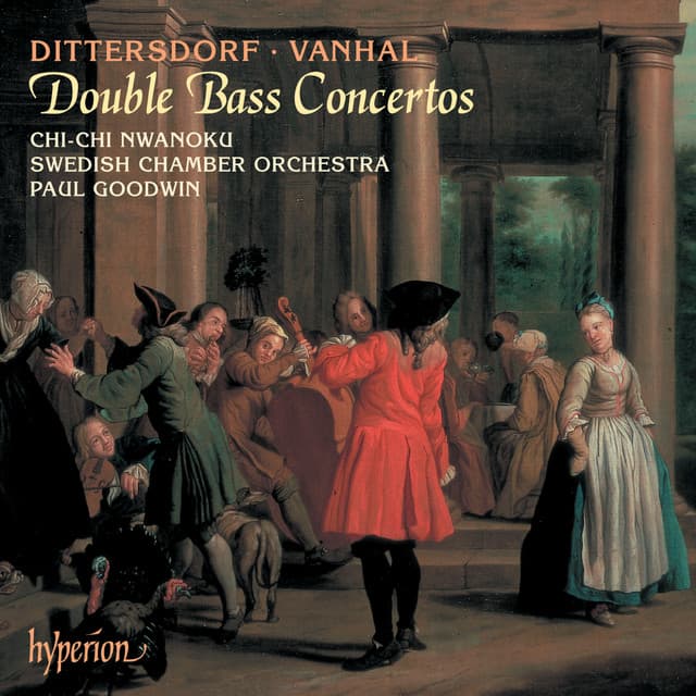 Dittersdorf & Vanhal: Double Bass Concertos - Chi-chi Nwanoku