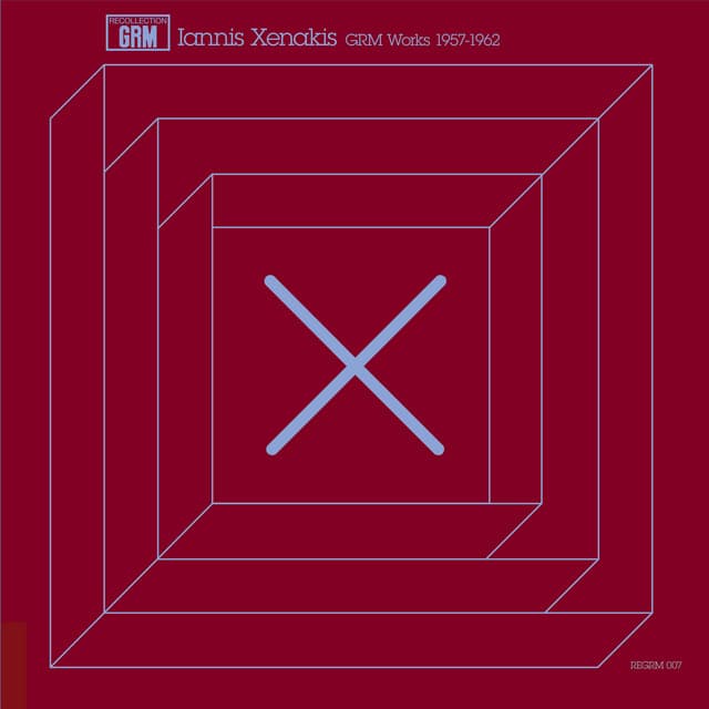 GRM Works 1957-1962 - Iannis Xenakis