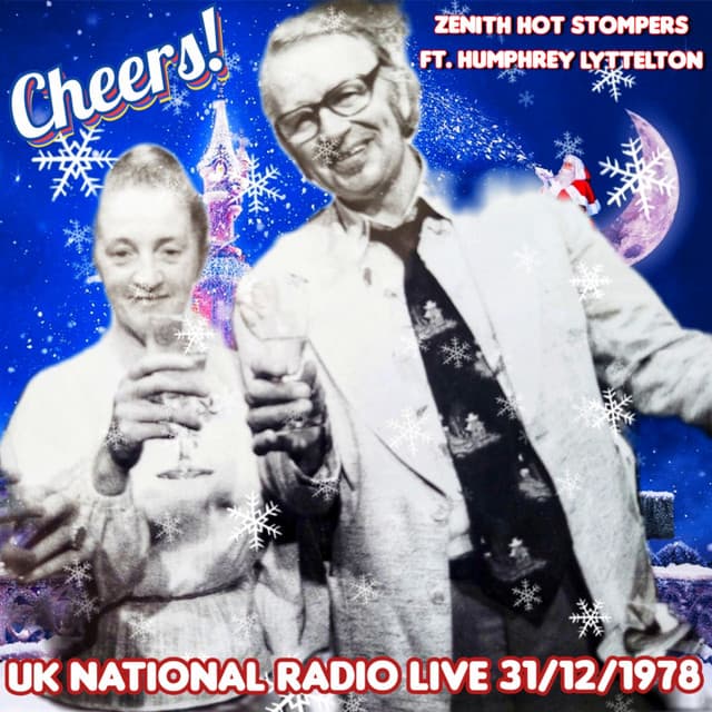 Cheers! UK National Radio Live from Birmingham 31/12/78 - Zenith Hot Stompers