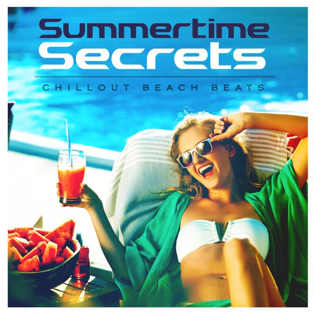 Summertime Secrets - Chillout Beach Beats