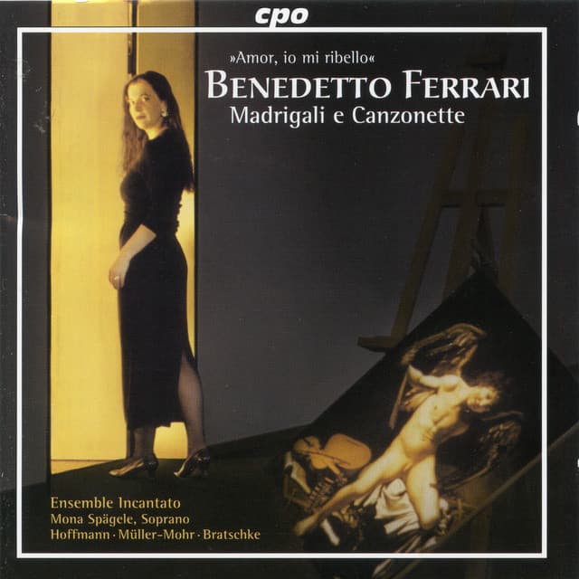 Ferrari: Madrigali e canzonette - Benedetto Ferrari