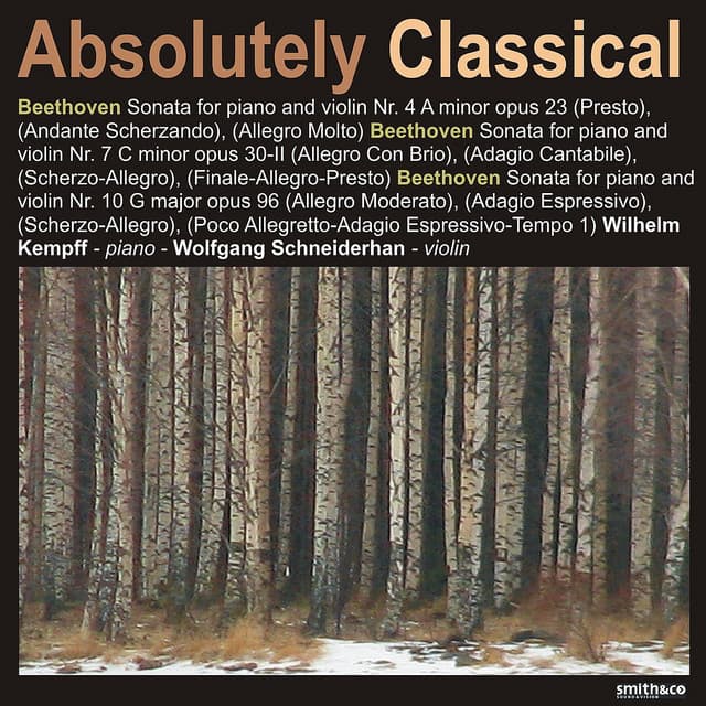 Absolutely Classical, Volume 176 - Ludwig van Beethoven