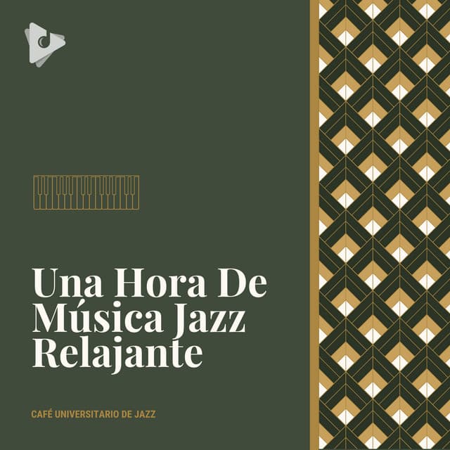 Una Hora De Música Jazz Relajante - Café Universitario de Jazz