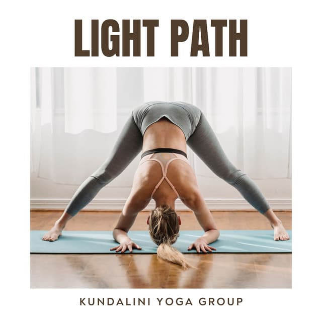 Light Path: Calm Yoga Music - Kundalini Yoga Group