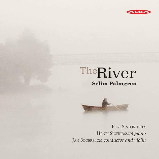 Palmgren: The River - Selim Palmgren
