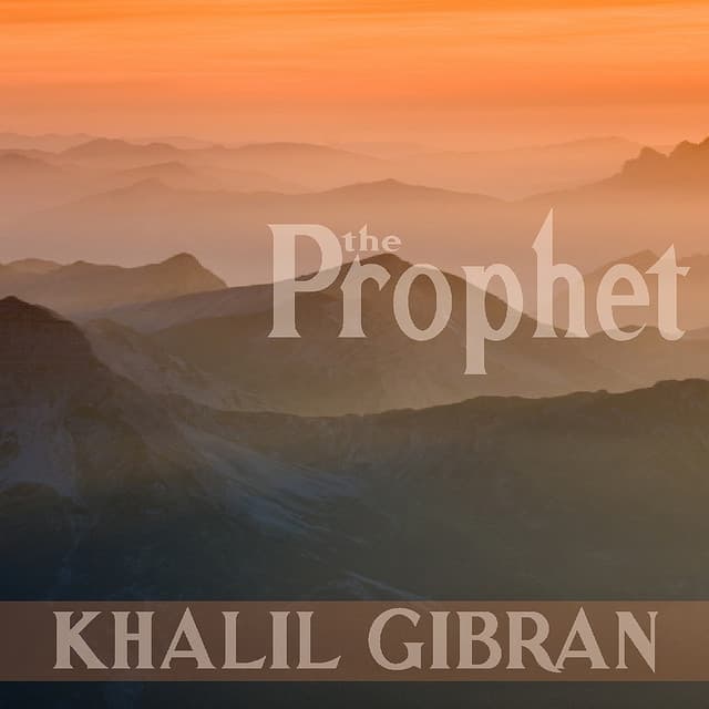 Gibran: The Prophet - Emma Topping