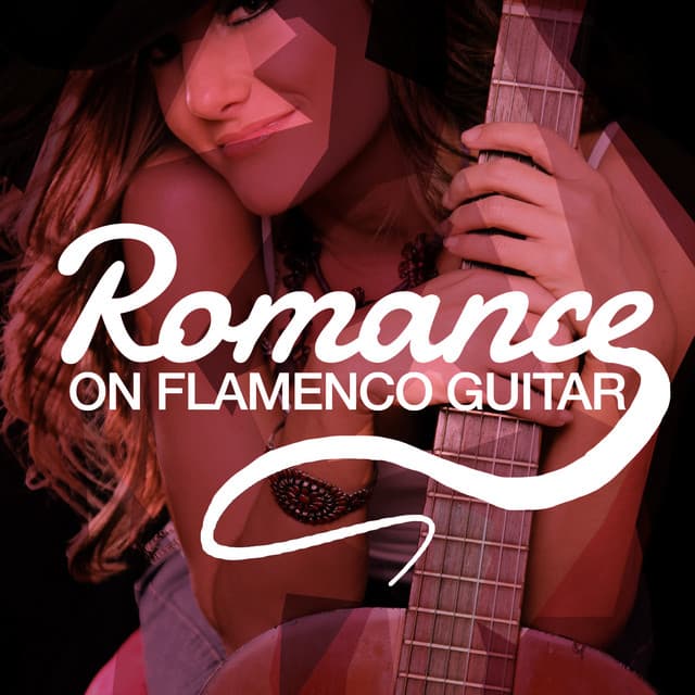 Romance on Flamenco Guitar - Romanticos De La Guitarra