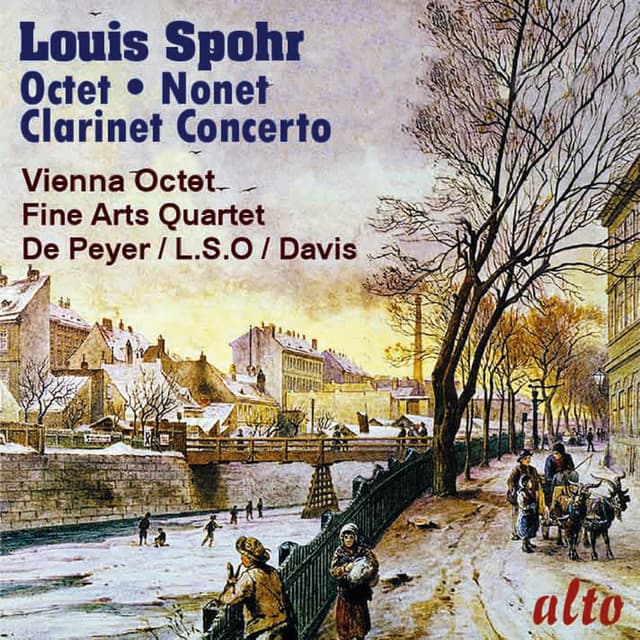 Spohr: Octet; Clarinet Concerto No. 1; Nonet - Louis Spohr
