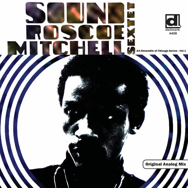 Roscoe Mitchell Sextet - Sound - Roscoe Mitchell