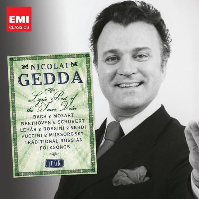 Nicolai Gedda: Lyric Poet of the Tenor Voice - Nicolai Gedda