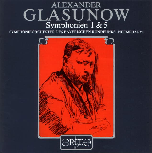 Glazunov: Symphonies Nos. 1 & 5 - Alexander Glazunov
