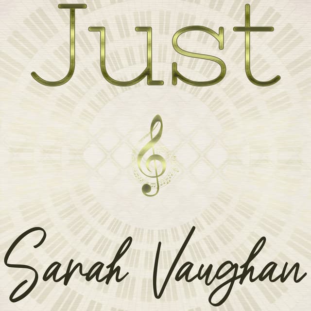 Just Sarah Vaughan - Sarah Vaughan