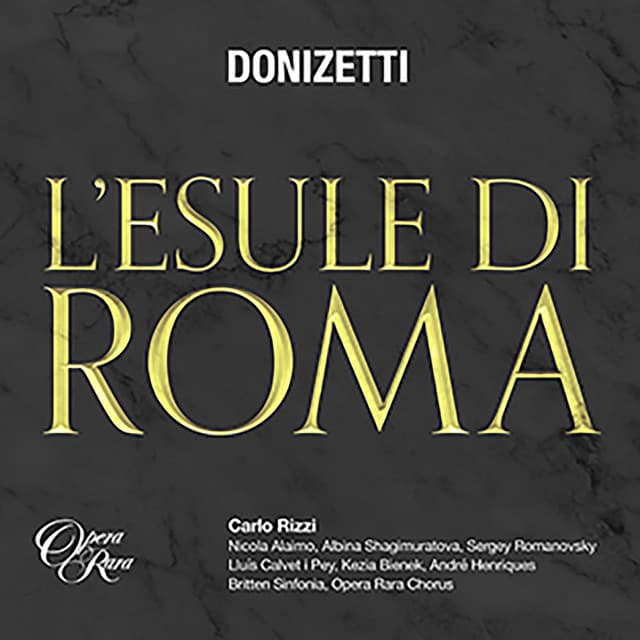Donizetti: L'esule di Roma - Gaetano Donizetti