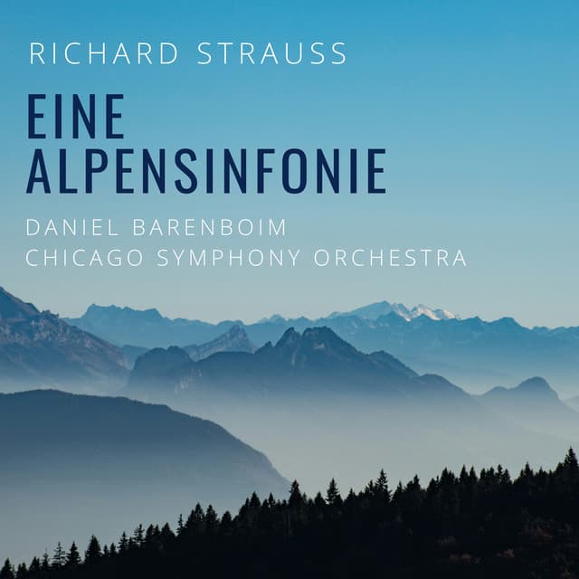 Richard Strauss: Eine Alpensinfonie - Richard Strauss