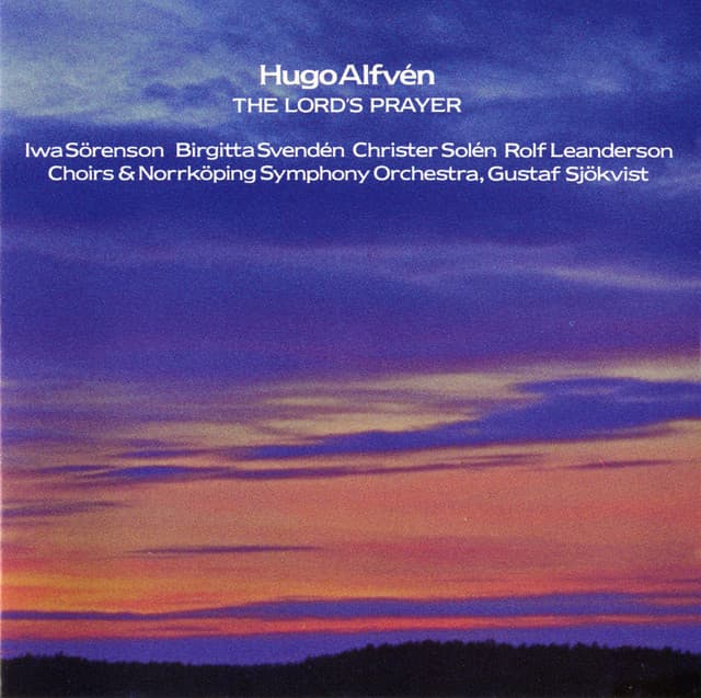 Alfvén: The Lord's Prayer - Hugo Alfvén