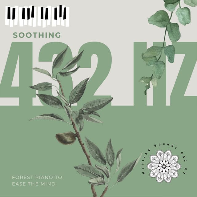 Soothing 432 Hz Forest Piano to Ease the Mind - Healing Sounds 432 Hz