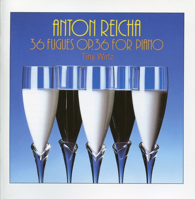 Reicha: 36 Fugues, Op. 36 for Piano - Anton Reicha