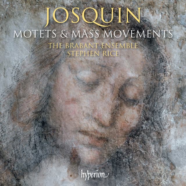 Josquin: Motets & Mass Movements - Josquin des Prez